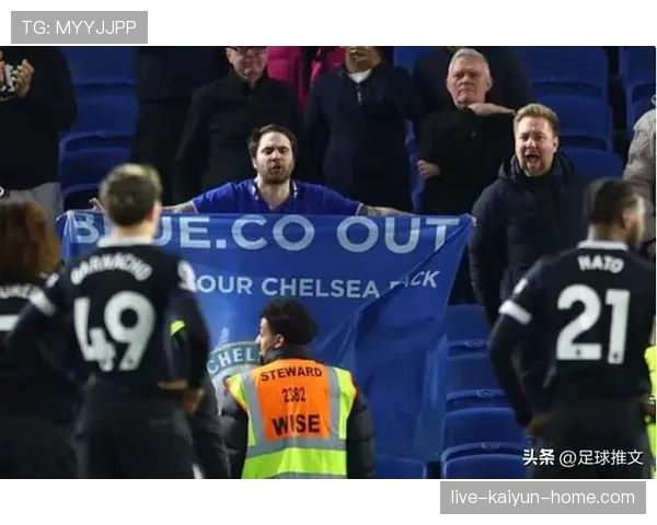 切尔西主帅执教稳定性承压，球队近期表现波动加剧对争冠形势影响